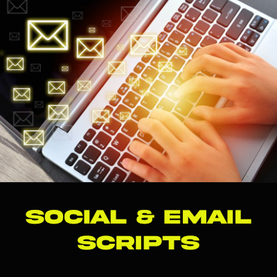 Email & Social Scripts